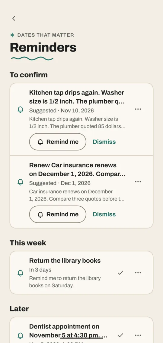 Reminders screen with two suggestions to confirm, each with Remind me and Dismiss, one reminder this week and one later
